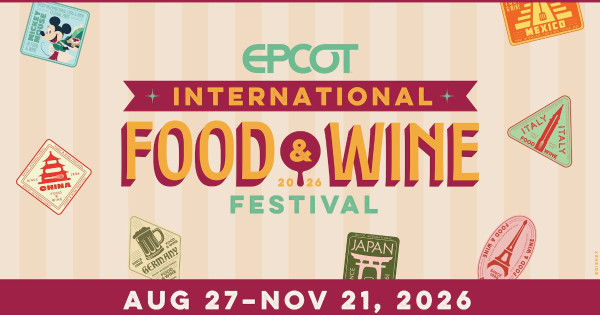 2026 EPCOT International Food & Wine Festival Announced